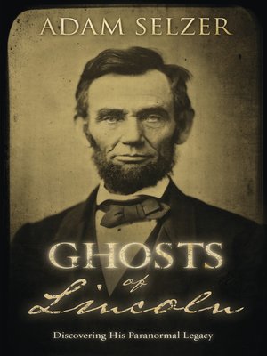 cover image of Ghosts of Lincoln